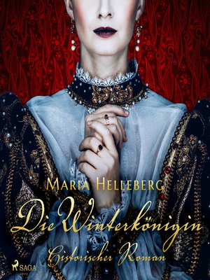 cover image of Die Winterkönigin--Ein historischer Roman